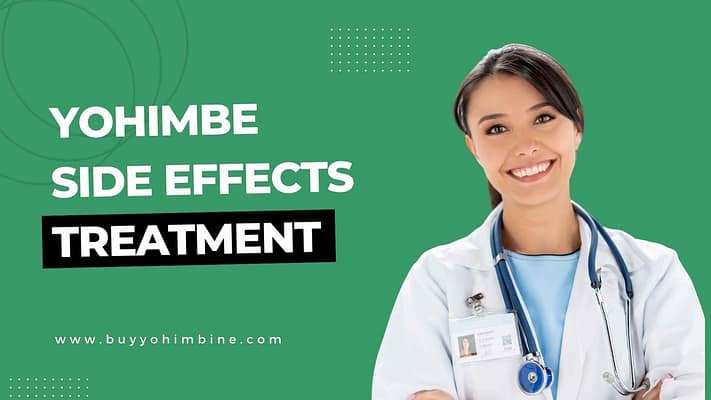 Yohimbe Side Effects Treatment